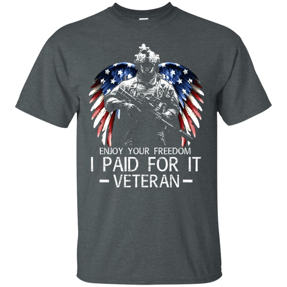 Military T-Shirt "Enjoy your freedom I paid for it Men" Front-TShirt-General-Veterans Nation