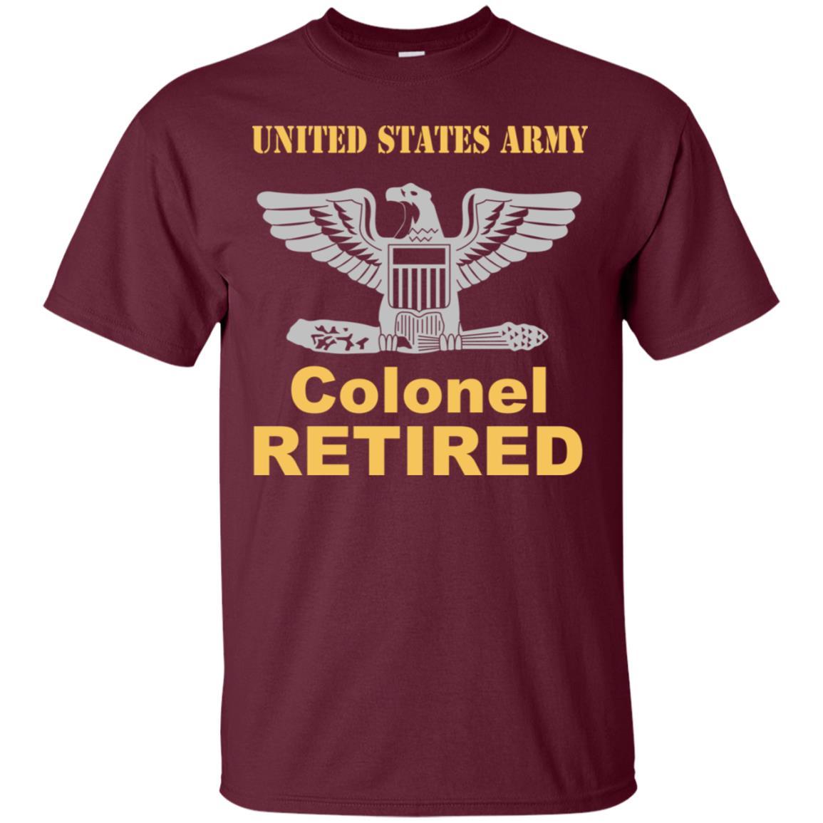 US Army O-6 Colonel O6 COL Field Officer Retired Men T Shirt On Front-TShirt-Army-Veterans Nation