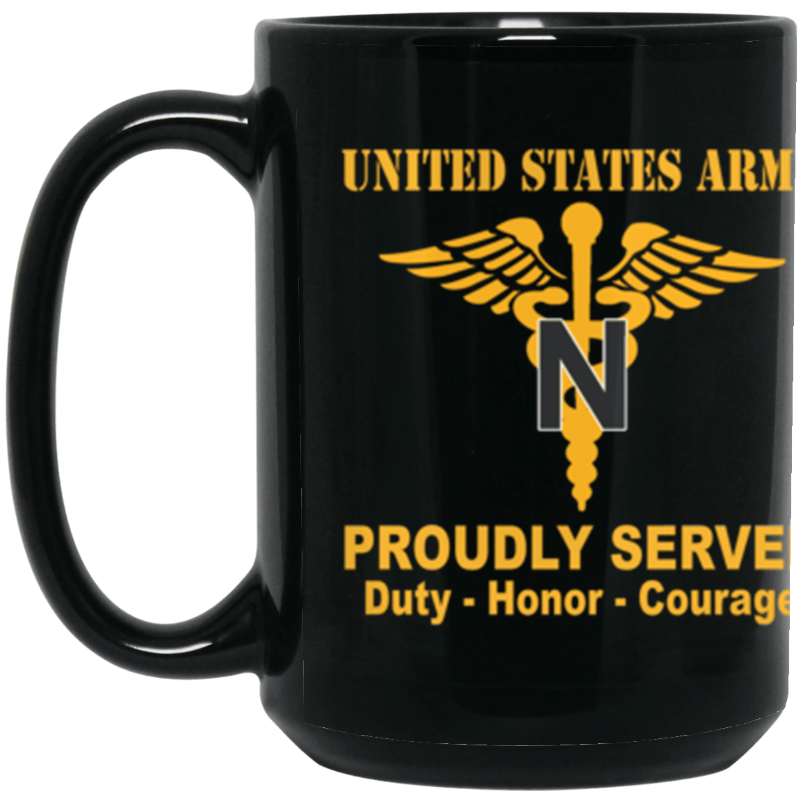 US Army Nurse Corps Proudly Served Core Values 15 oz. Black Mug-Drinkware-Veterans Nation