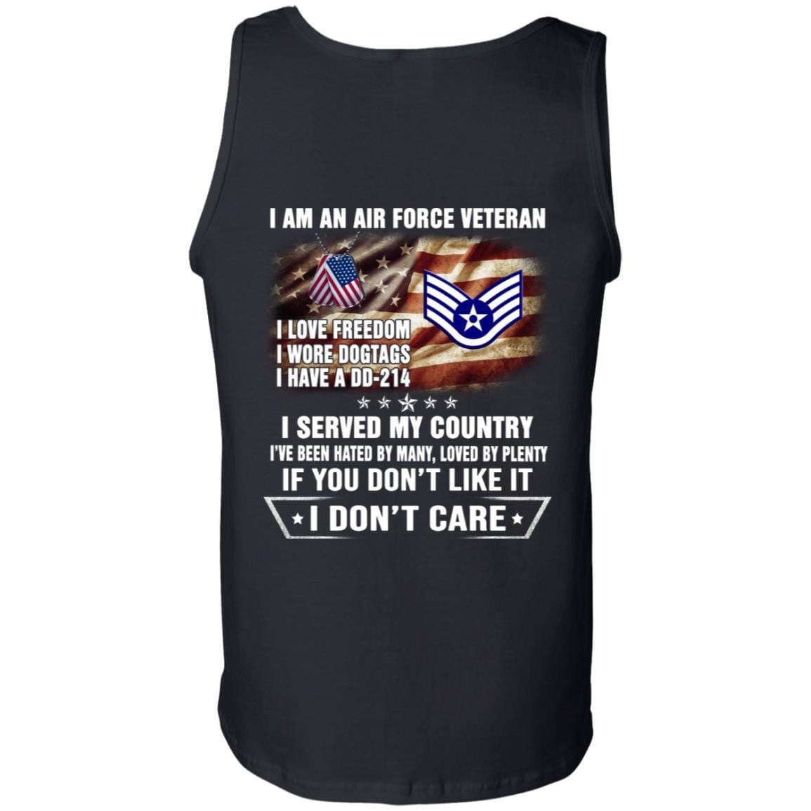 I Am An Air Force E-5 Staff Sergeant SSgt E5 Noncommissioned Officer Ranks AF Rank Veteran T-Shirt On Back-TShirt-USAF-Veterans Nation