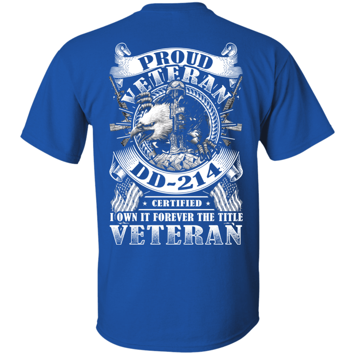 Military T-Shirt "Proud Veteran DD 214 Back"-TShirt-General-Veterans Nation