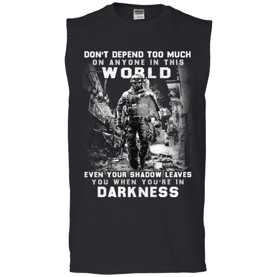 Military T-Shirt "DON'T DEFEND TOO MUCH ANYONE IN THIS WORLD"-TShirt-General-Veterans Nation