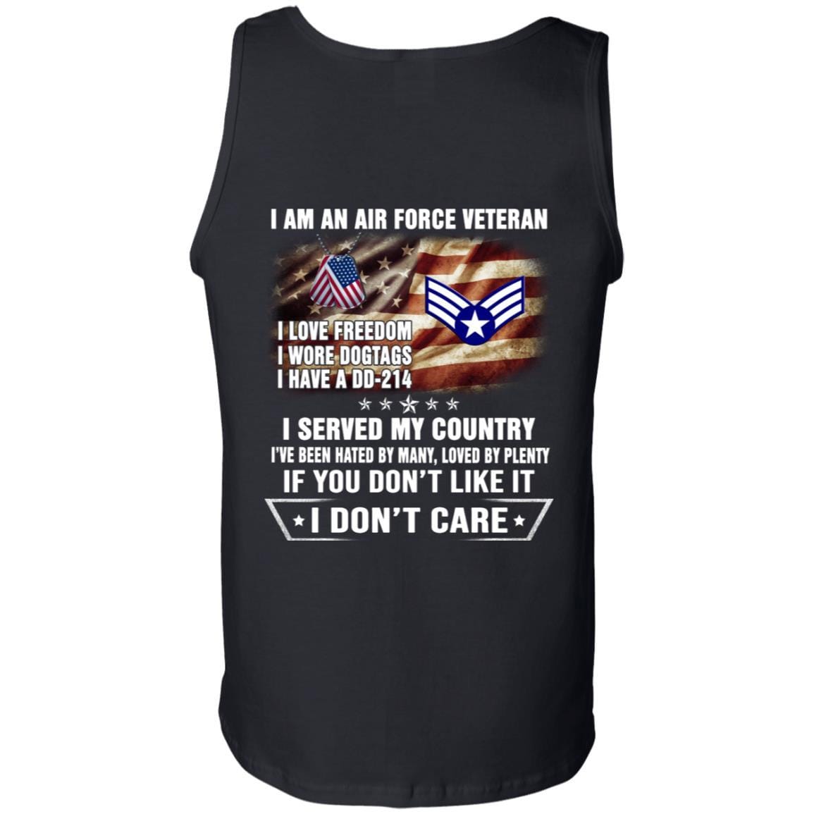 I Am An Air Force E-4 Buck Sergeant Veteran T-Shirt On Back-TShirt-USAF-Veterans Nation