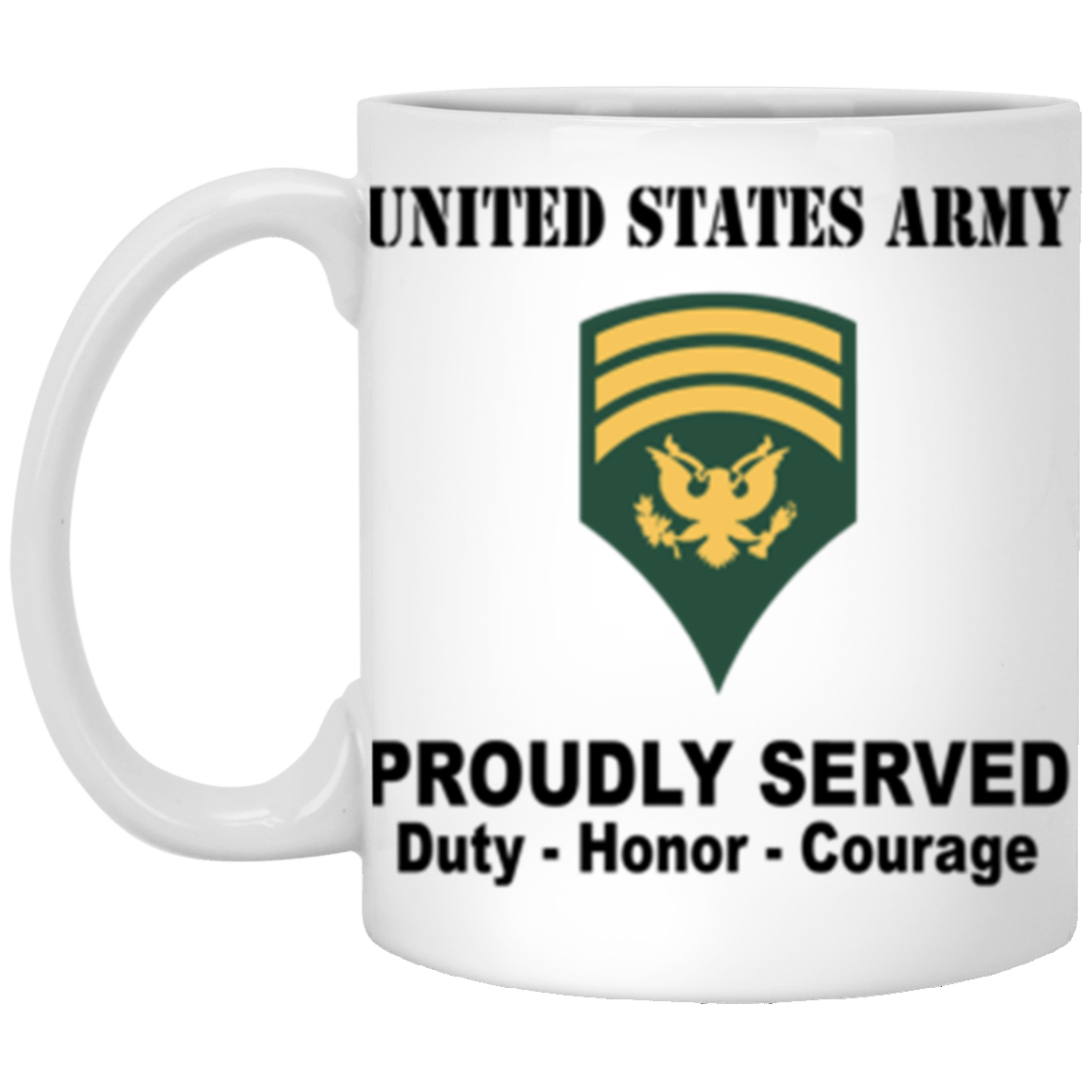 US Army E-7 SPC E7 Specialist Ranks Proudly Served Core Values 11 oz. White Mug-Drinkware-Veterans Nation