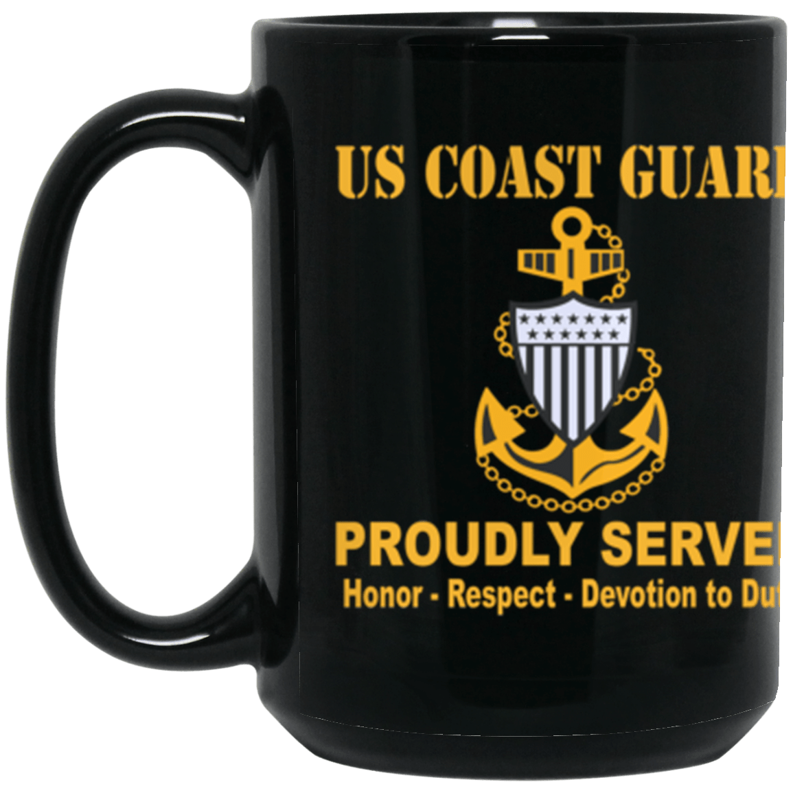 US Coast Guard E-7 Chief Petty Officer E7 CPO Chief Petty Officer Collar Device Proudly Served Core Values 15 oz. Black Mug-Drinkware-Veterans Nation