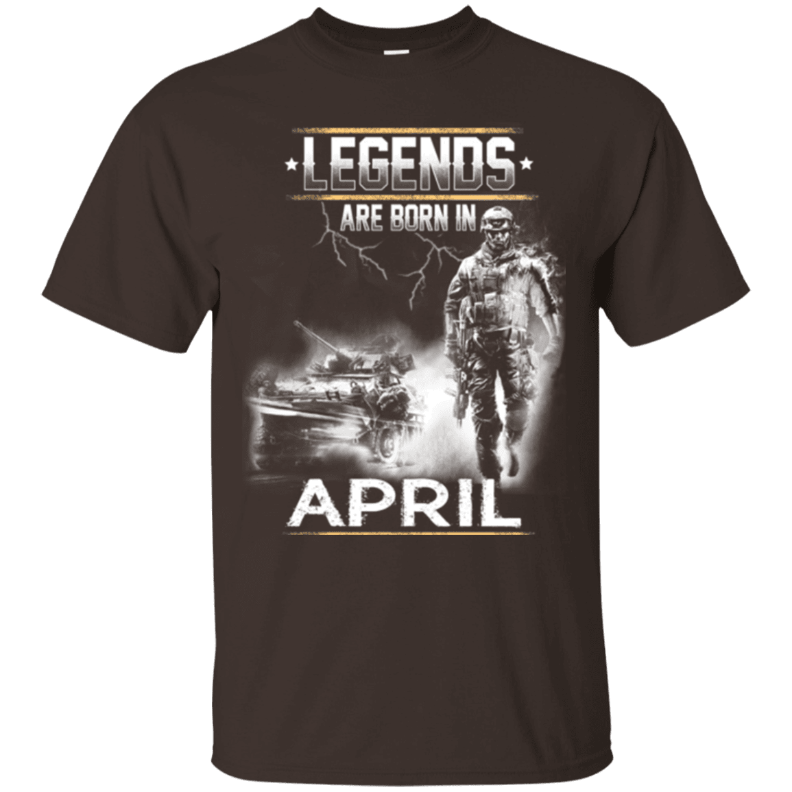 Military T-Shirt "LEGENDS ARE BORN IN APRIL"-TShirt-General-Veterans Nation