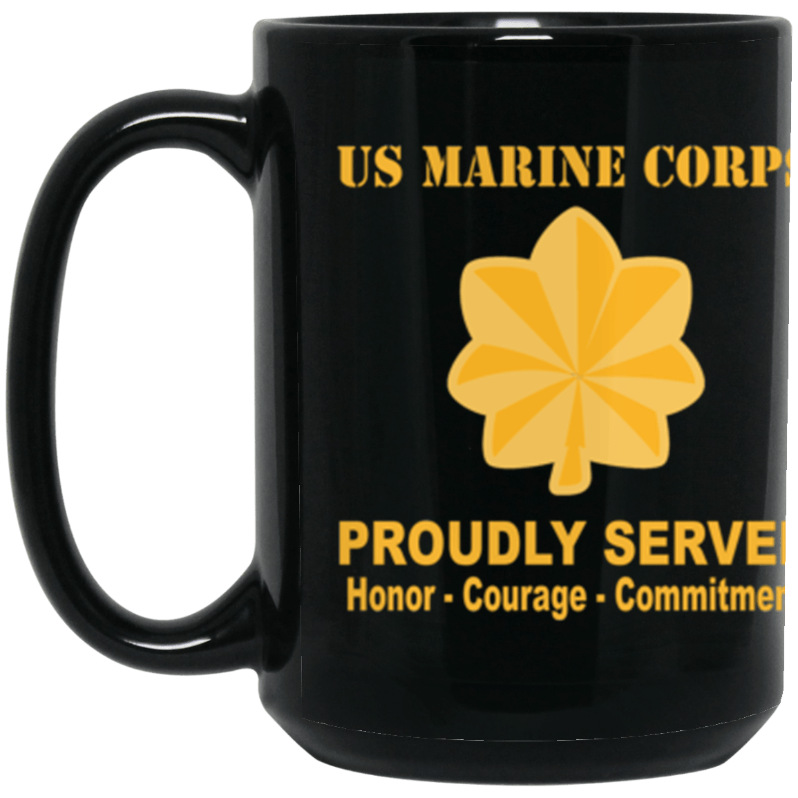 USMC O-4 Major O4 Maj O4 Field Officer Ranks Proudly Served Core Values 15 oz. Black Mug-Drinkware-Veterans Nation