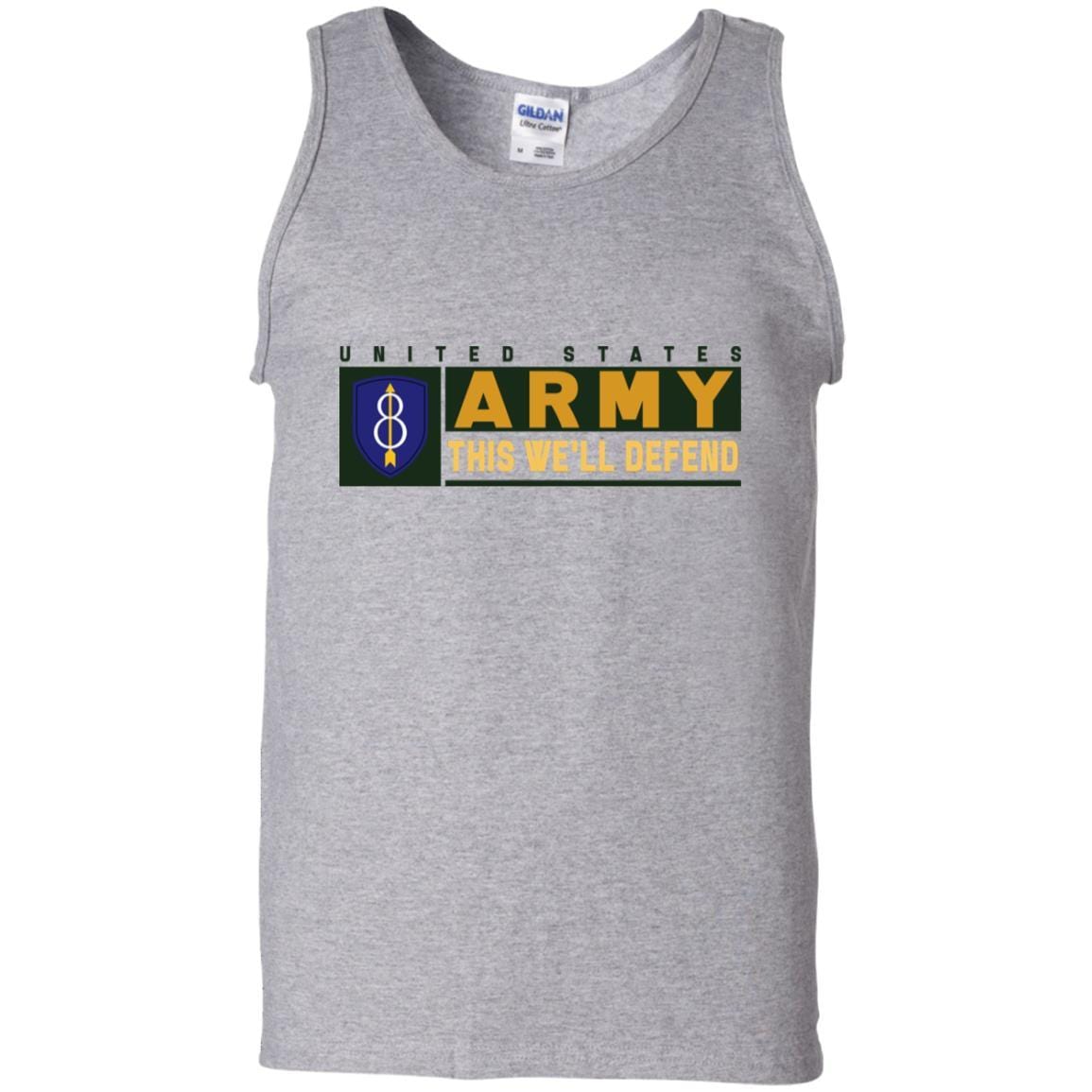 US Army 8th Infantry Division- This We'll Defend T-Shirt On Front For Men-TShirt-Army-Veterans Nation