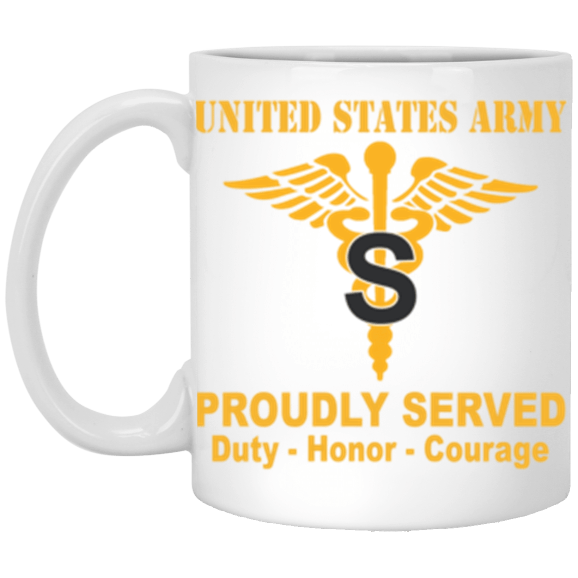 US Army Medical Specialist Corps Proudly Served Core Values 11 oz. White Mug-Drinkware-Veterans Nation