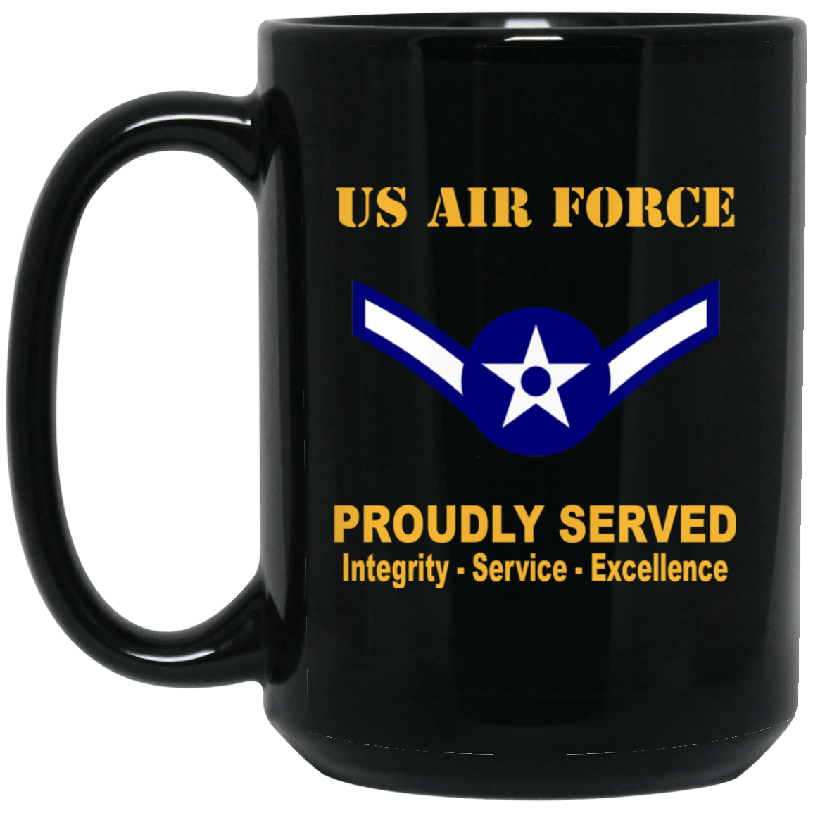 US Air Force E-2 Airman Amn E2 Ranks Enlisted Airman Rank Proudly Served Black Mug 11 oz - 15 oz-Mug-USAF-Ranks-Veterans Nation