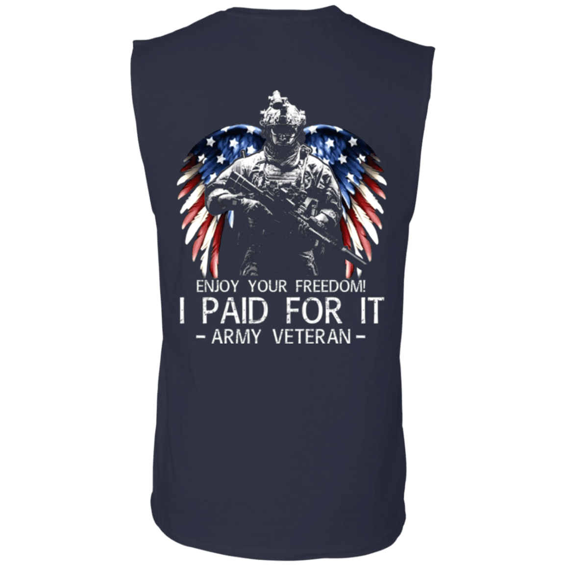 Army Veteran - Enjoy your freedom I paid for it Men Back T Shirts-TShirt-Army-Veterans Nation