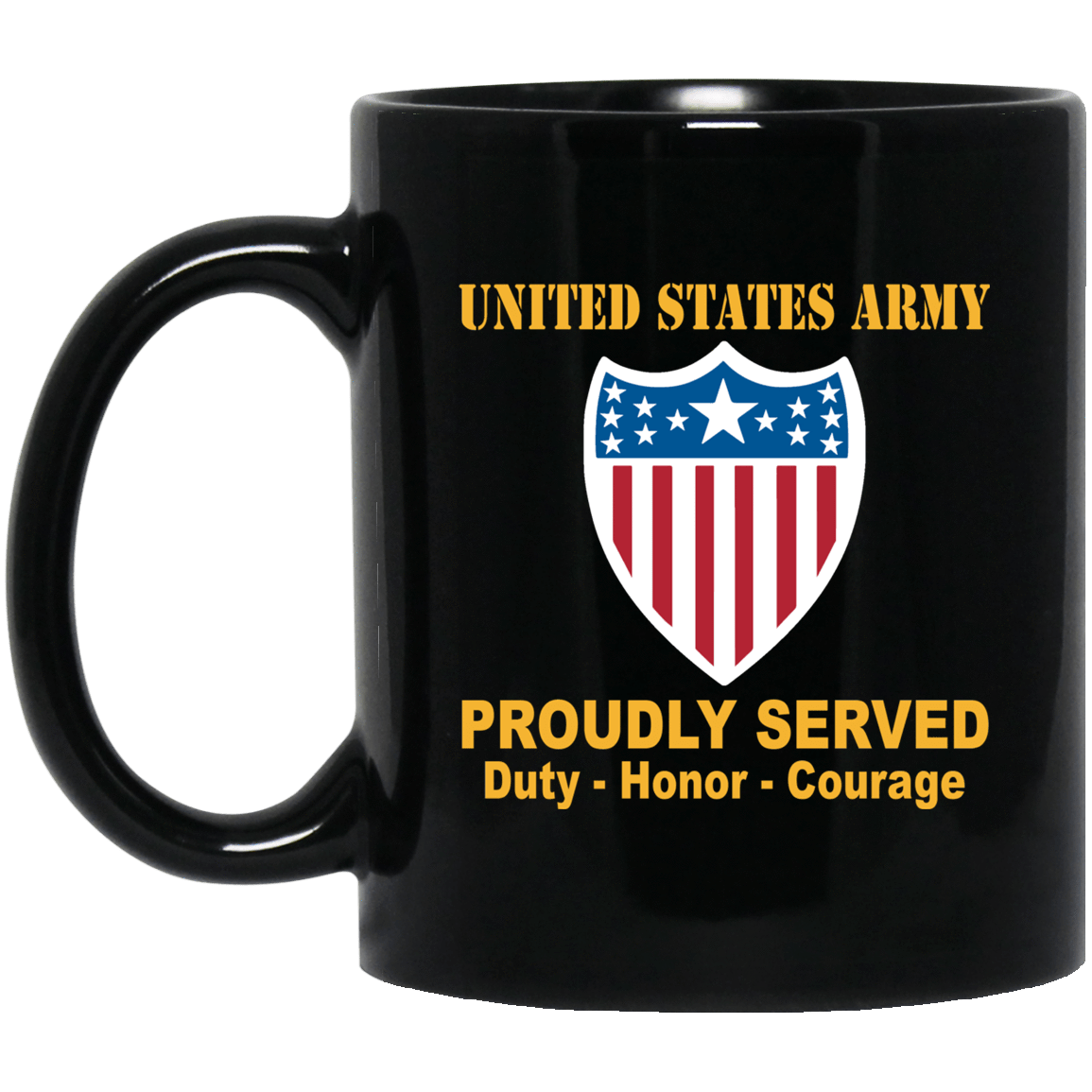 US Army Insignia Proudly Served Duty - Honor - Courage Black Coffee Mug 11oz-15oz-Mug-Army-Veterans Nation