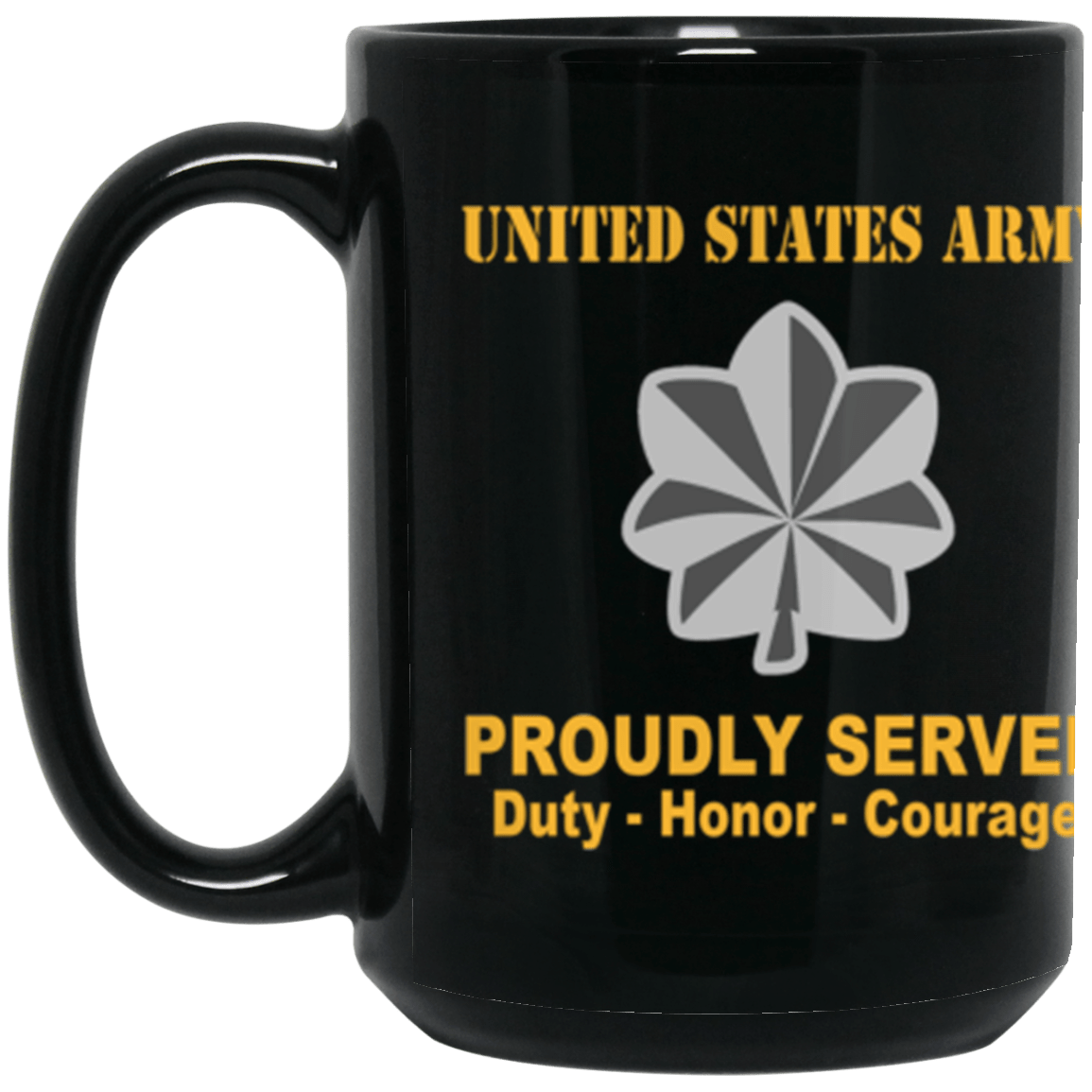 US Army O-5 Lieutenant Colonel O5 LTC Field Officer Ranks Proudly Served Core Values 15 oz. Black Mug-Drinkware-Veterans Nation