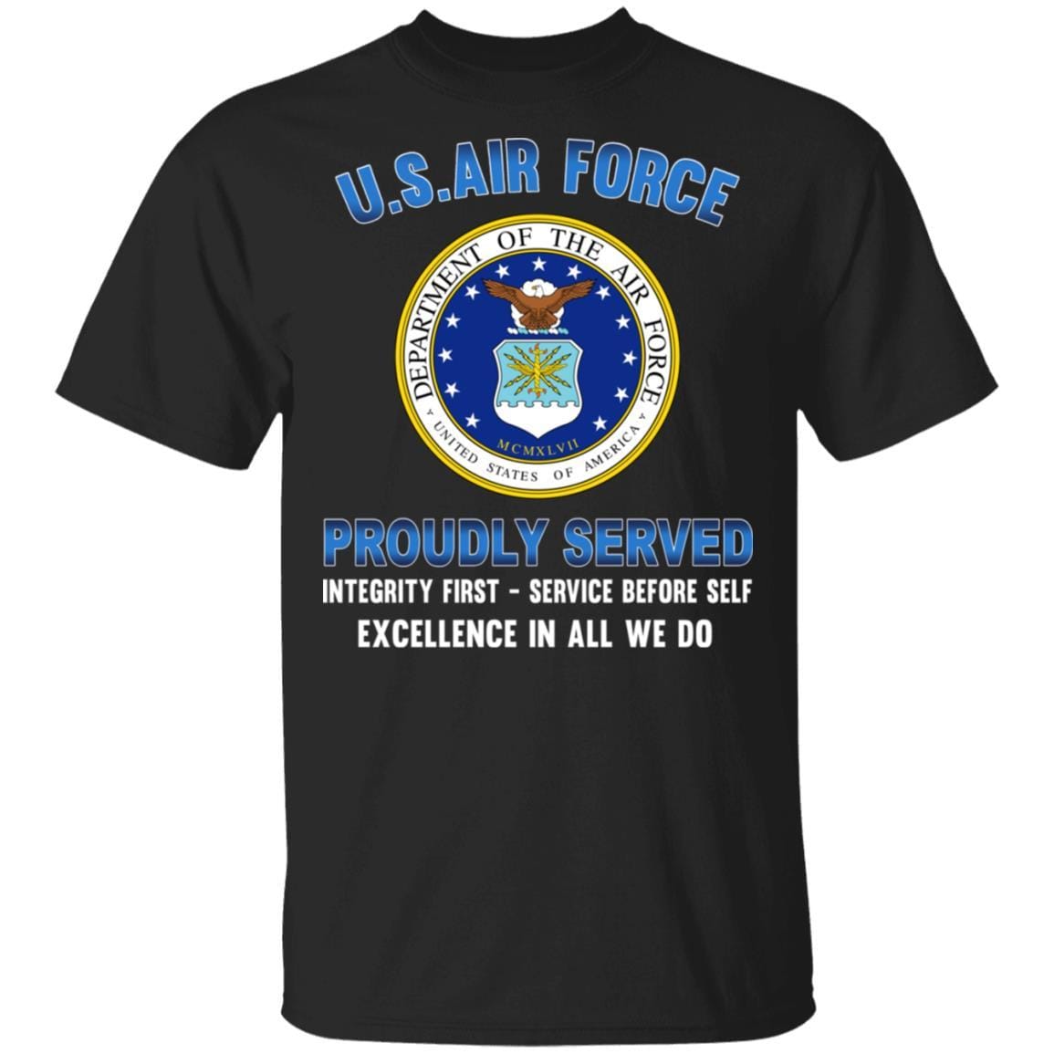 US Air Force Eagle Logo Proudly Served T-Shirt On Front-TShirt-USAF-Veterans Nation