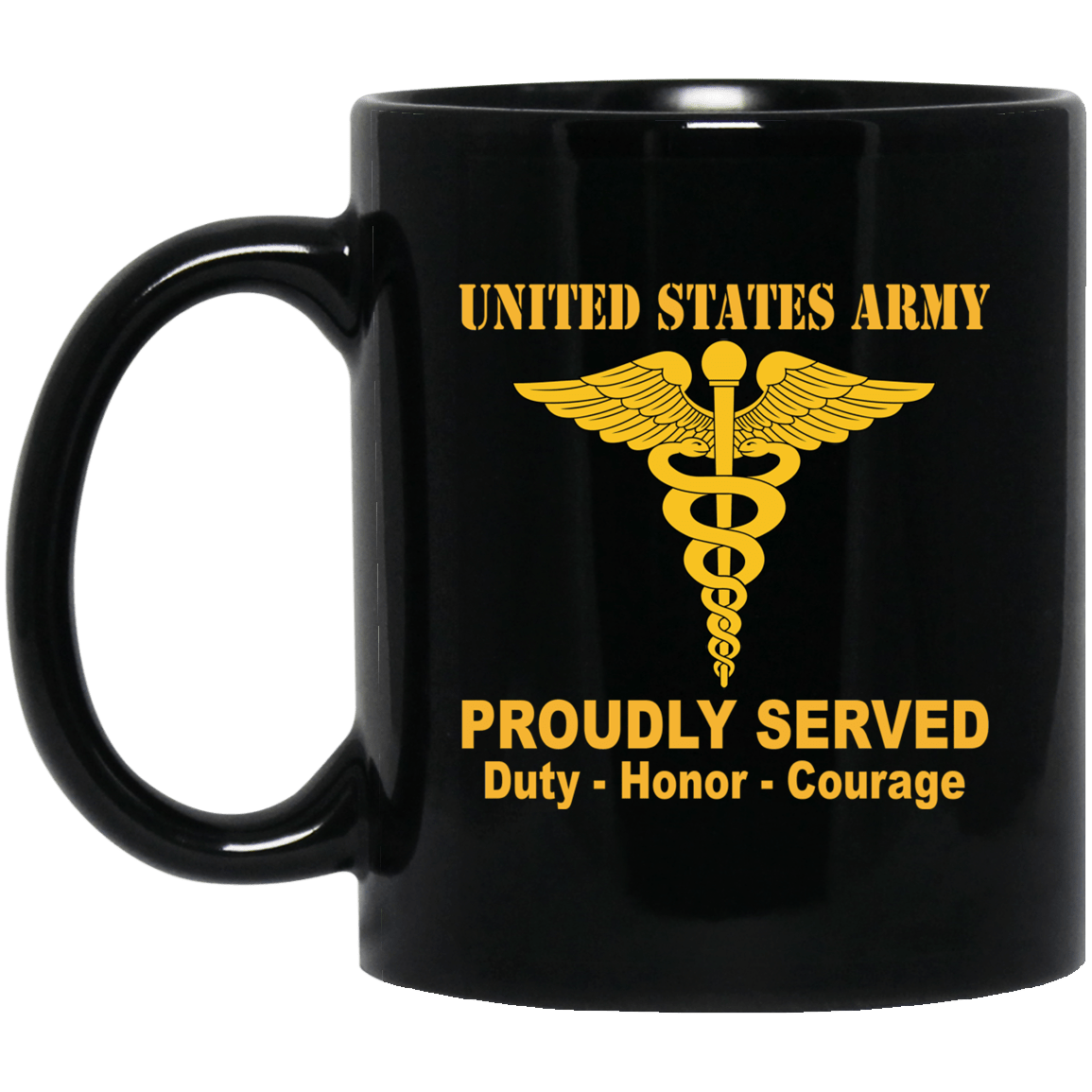 US Army Insignia Proudly Served Duty - Honor - Courage Black Coffee Mug 11oz-15oz-Mug-Army-Veterans Nation