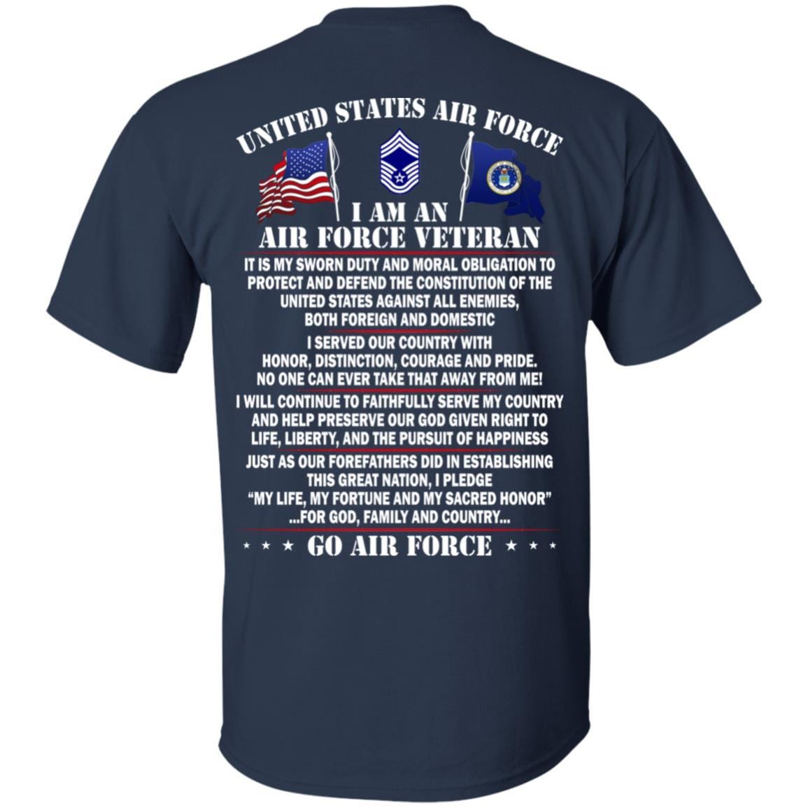 US Air Force E-9 Chief Master Sergeant CMSgt E9 Noncommissioned Officer AF Ranks - Go Air Force T-Shirt On Back-TShirt-USAF-Veterans Nation