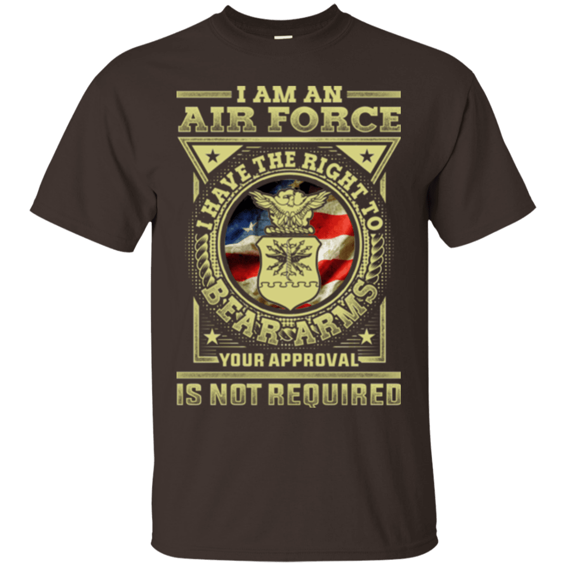 Military T-Shirt "AirForce Veteran Have the Right To Bear Arms Men" Front-TShirt-General-Veterans Nation