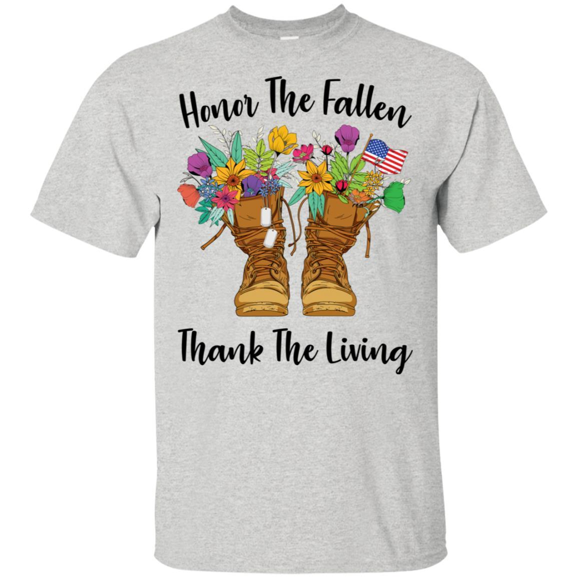 Military T-Shirt "Honor The Fallen Thank The Living On" Front-TShirt-General-Veterans Nation