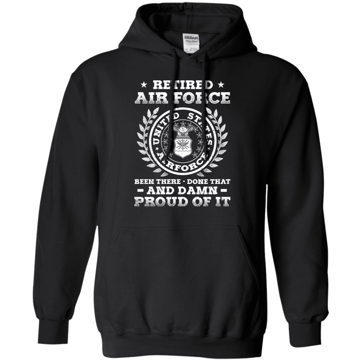 Retired Air Force Been There Done That And Damn Men Front T Shirts-TShirt-USAF-Veterans Nation