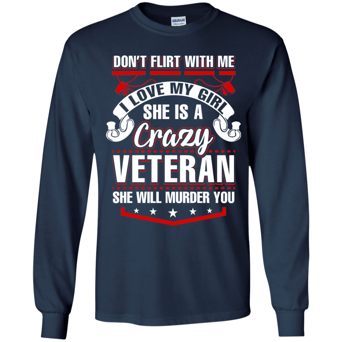 Military T-Shirt "She Is A Crazy Veteran"-TShirt-General-Veterans Nation