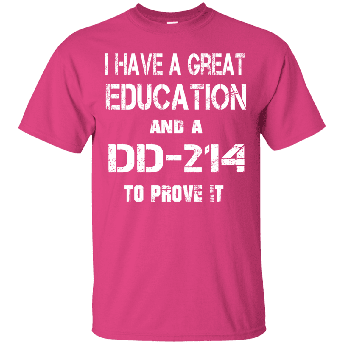 Military T-Shirt "Veteran - Education-DD214 - Women" Front-TShirt-General-Veterans Nation