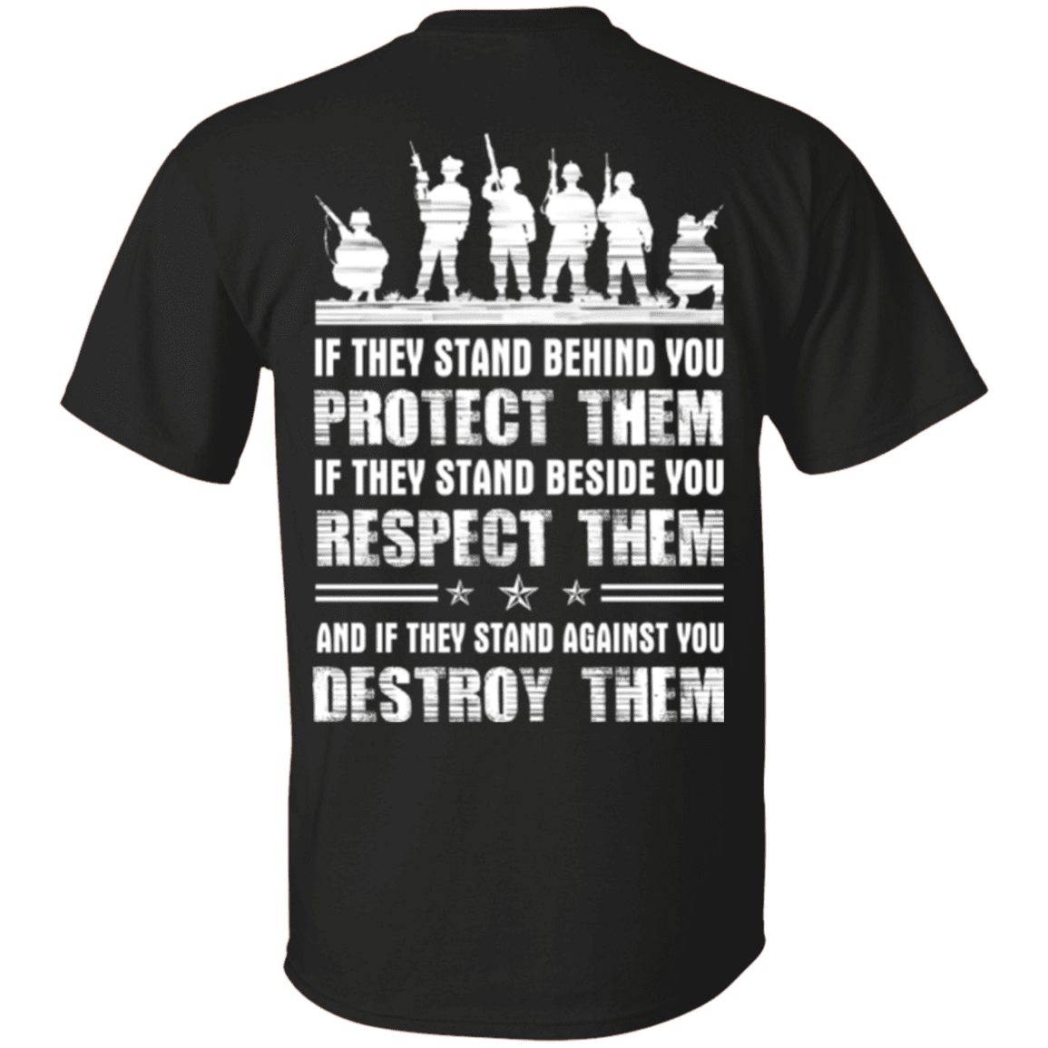 Military T-Shirt "Protect Them - Respect Them - Destroy Them Veteran"-TShirt-General-Veterans Nation