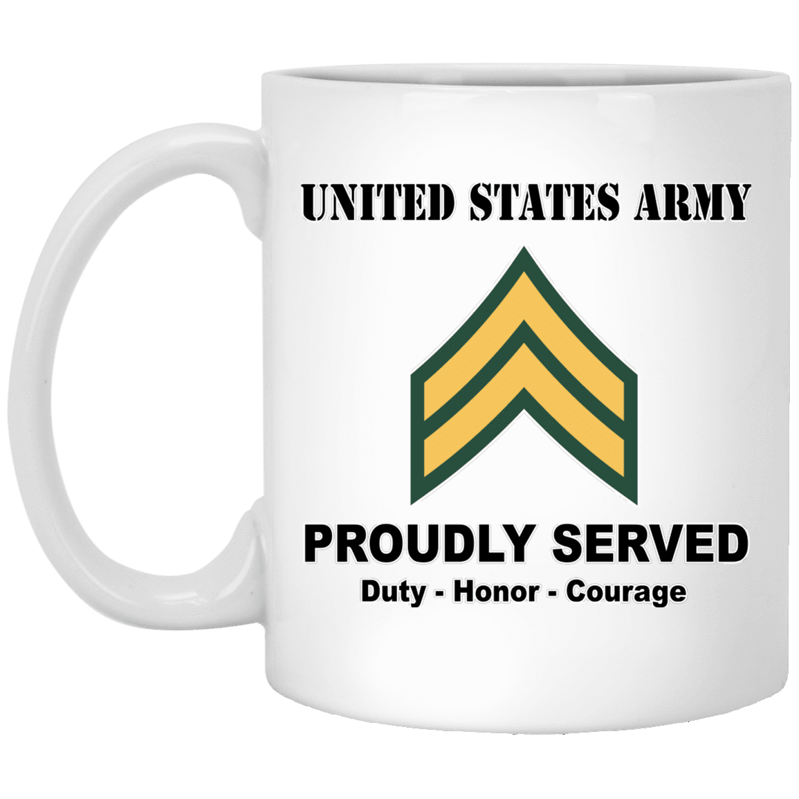 US Army Insignia Proudly Served Duty - Honor - Courage White Coffee Mug 11oz-Mug-Army-Veterans Nation