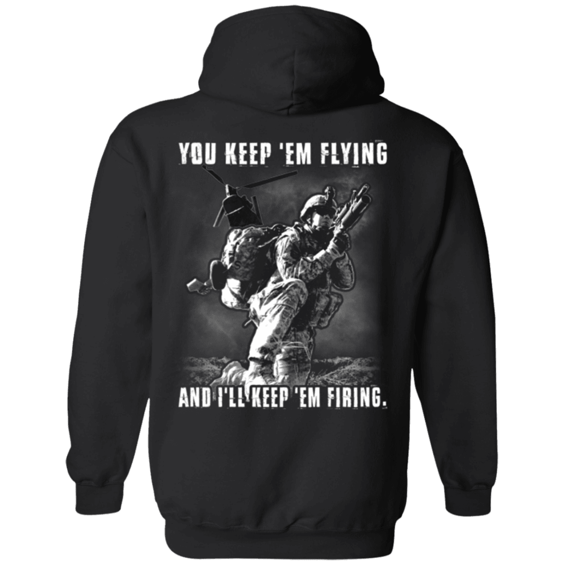 Military T-Shirt "You Kept 'Em Flying I'll Kept 'Em Firing"-TShirt-General-Veterans Nation