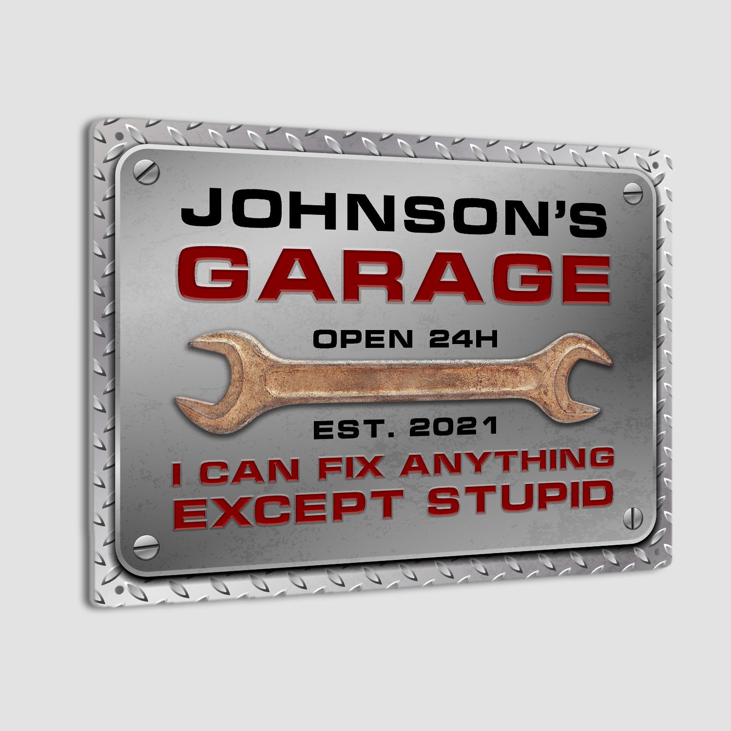 Customized Garage Signs, Open 24h I Can Fix Anything Except Stupid-Kustom-Veterans Nation