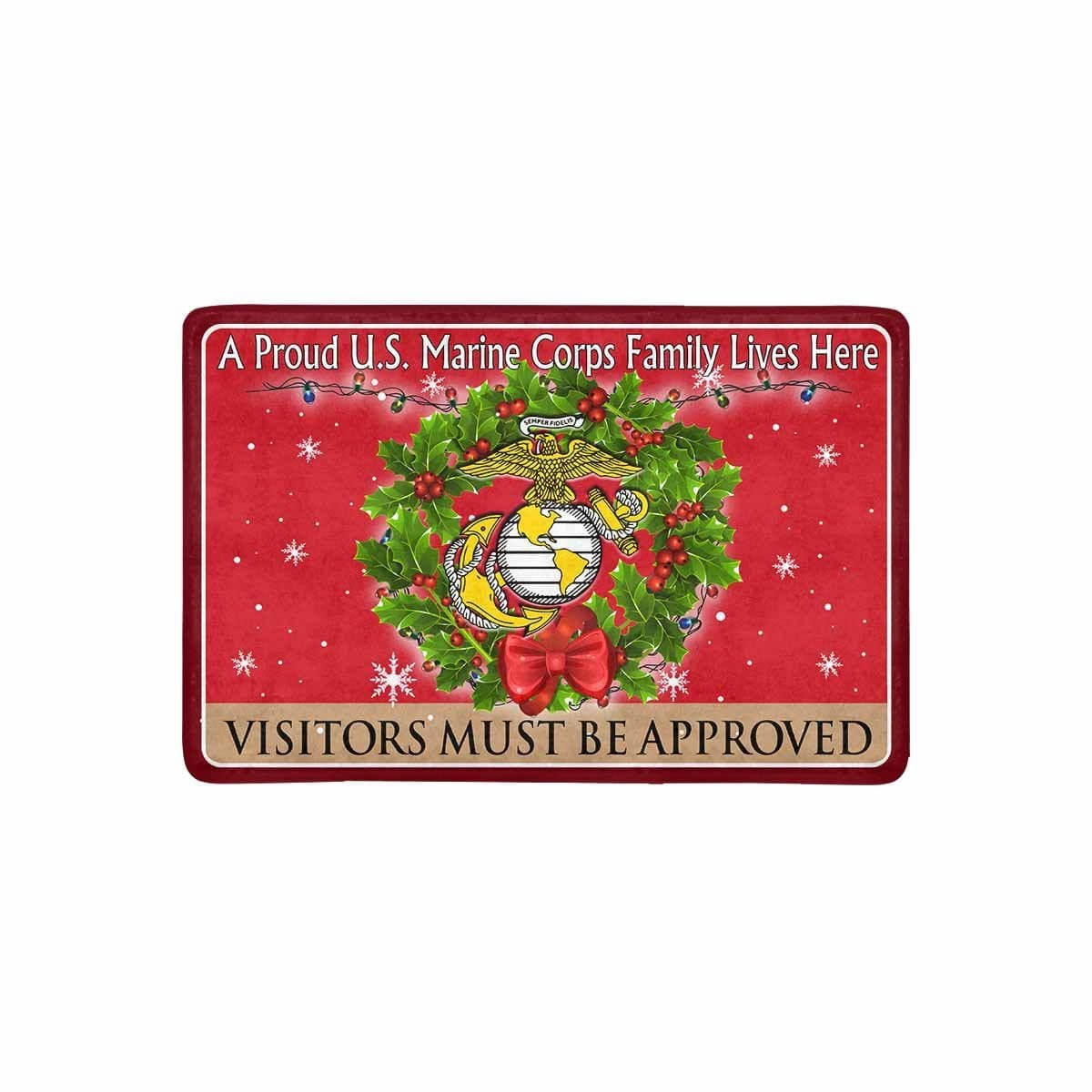 US Marine Corps A Proud Military Family Lives Here - Visitors must be approved-Doormat-USMC-Logo-Veterans Nation